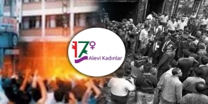 17+ Alevi Kadınlar: Madımak’ta katledilen 33 canımız için adalet istiyoruz