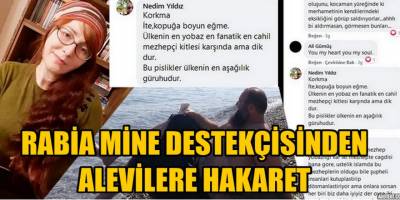 Facebook Rabia Mine sayfasında Alevilere hakaret ediliyor