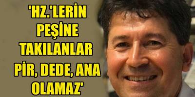 Hazreti (Hz.)’lere inanan ve otoriteye biat eden, bel bağlayan Pir: ''DEDE” deĝil, “İMAM” olur!
