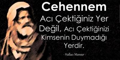 İnancı uğruna Ölüme giden bir Kızılbaş: Hallac-ı Mansur