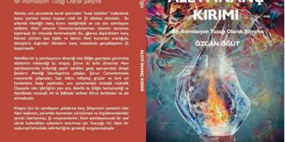 Özcan Öğüt’ün son kitabı “Alevi inanç kırımı: Bir asimilasyon tuzağı olarak Şiileşme”