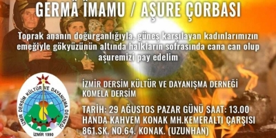 İzmir Dersim Kültür ve Dayanışma Derneği aşure lokması paylaşacak