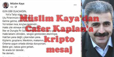 Müslim Kaya'dan Cafer Kaplan'a kripto mesaj: İSTİFA ET