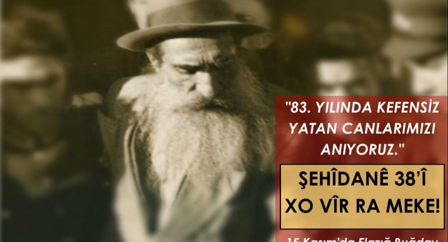 Seyit Rıza ve arkadaşları, 15 Kasım’da DAD Ankara Şube’de anılacak