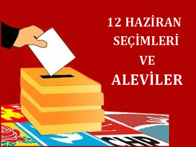 Aleviler ve 12 Haziran Seçimleri