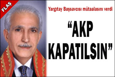 Başsavcılık kapatma davasında mütaalasını verdi 