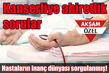 Kanser hastalarına anket: Alevi misiniz Sünni mi?