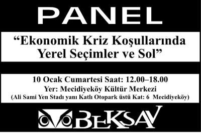 BEKSAV "Kriz, seçimler ve sol" paneli düzenleyecek 