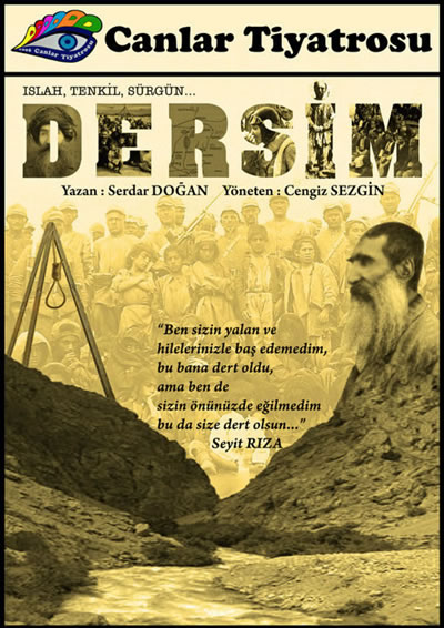 "Dersim" oyununa büyük ilgi 