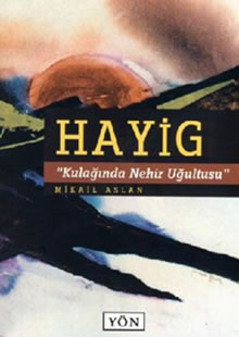 Hayıg, Dersim'in sözlü geleneği 