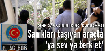 Cezaevi aracında ‘Ya sev ya terket’