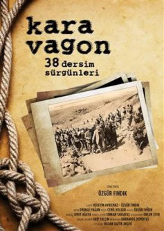 "Kara Vagon/38 Dersim Sürgünleri" 