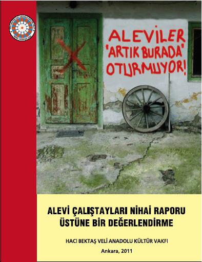 Aleviler Artık Burada Oturmuyor