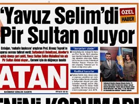 Dolmabahçe'den Pir Sultan talimatları  